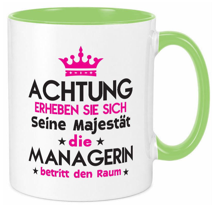Seine Majestät Managerin | Management lustig Humor Geschenkidee Geschenk Tasse