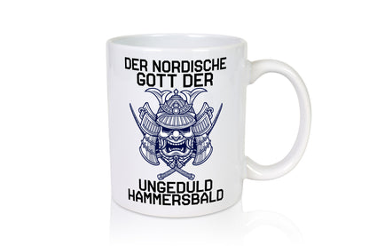 Nordischer Gott der Ungeduld | Mythologie Wikinger lustig Humor Geschenkidee