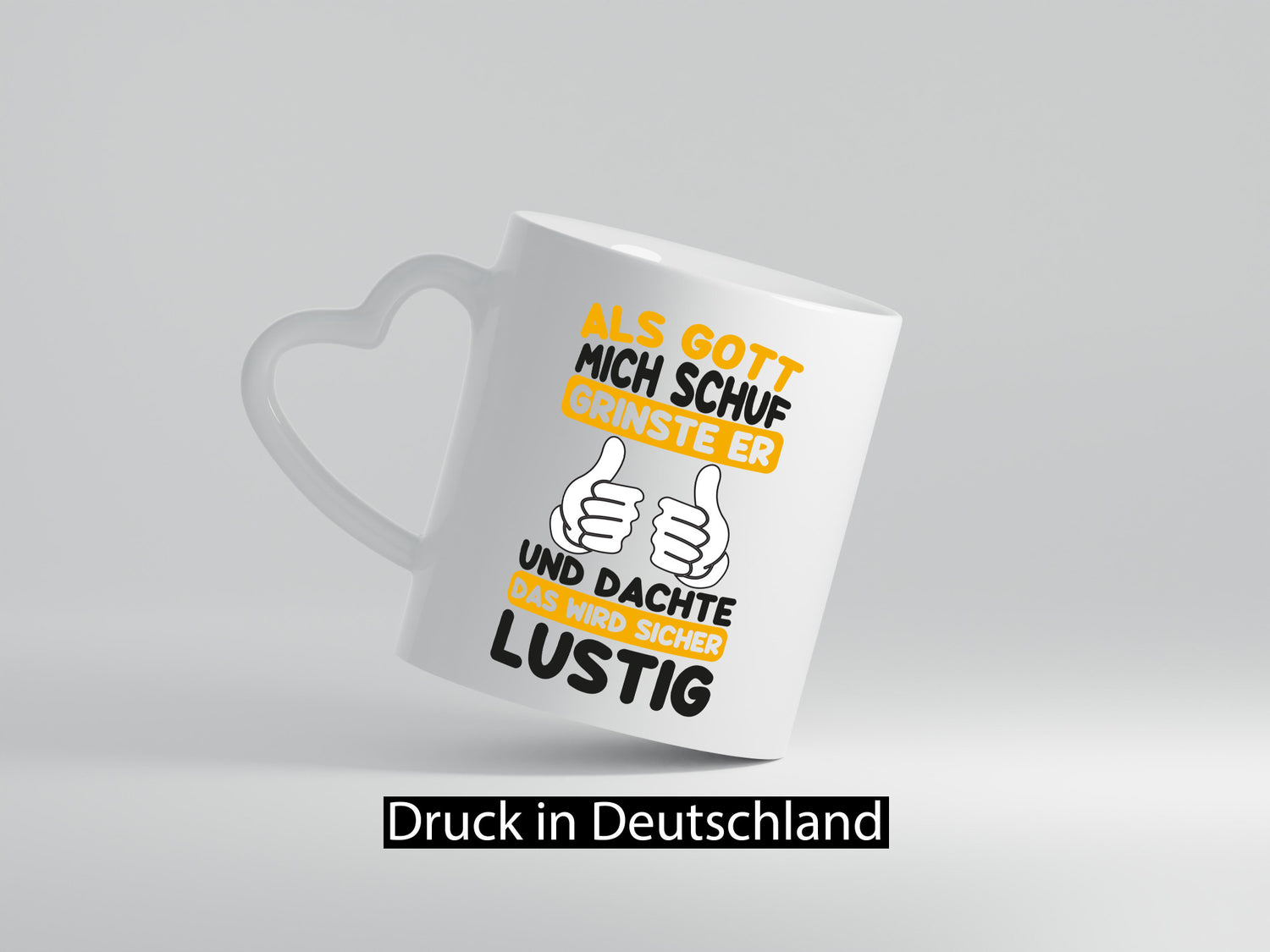 Gott Grinste | Als mich Schuf Das wird Lustig Geschenk Humor Geschenkidee