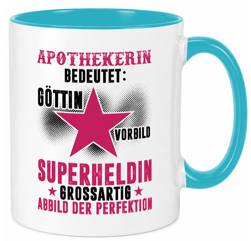 Bedeutung von Apothekerin | Apotheke Pharmazie lustig Humor Geschenkidee