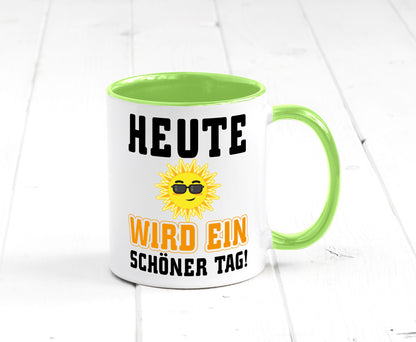 Schöner Tag Geschenk Humor Geschenkidee lustiger Spruch Tasse