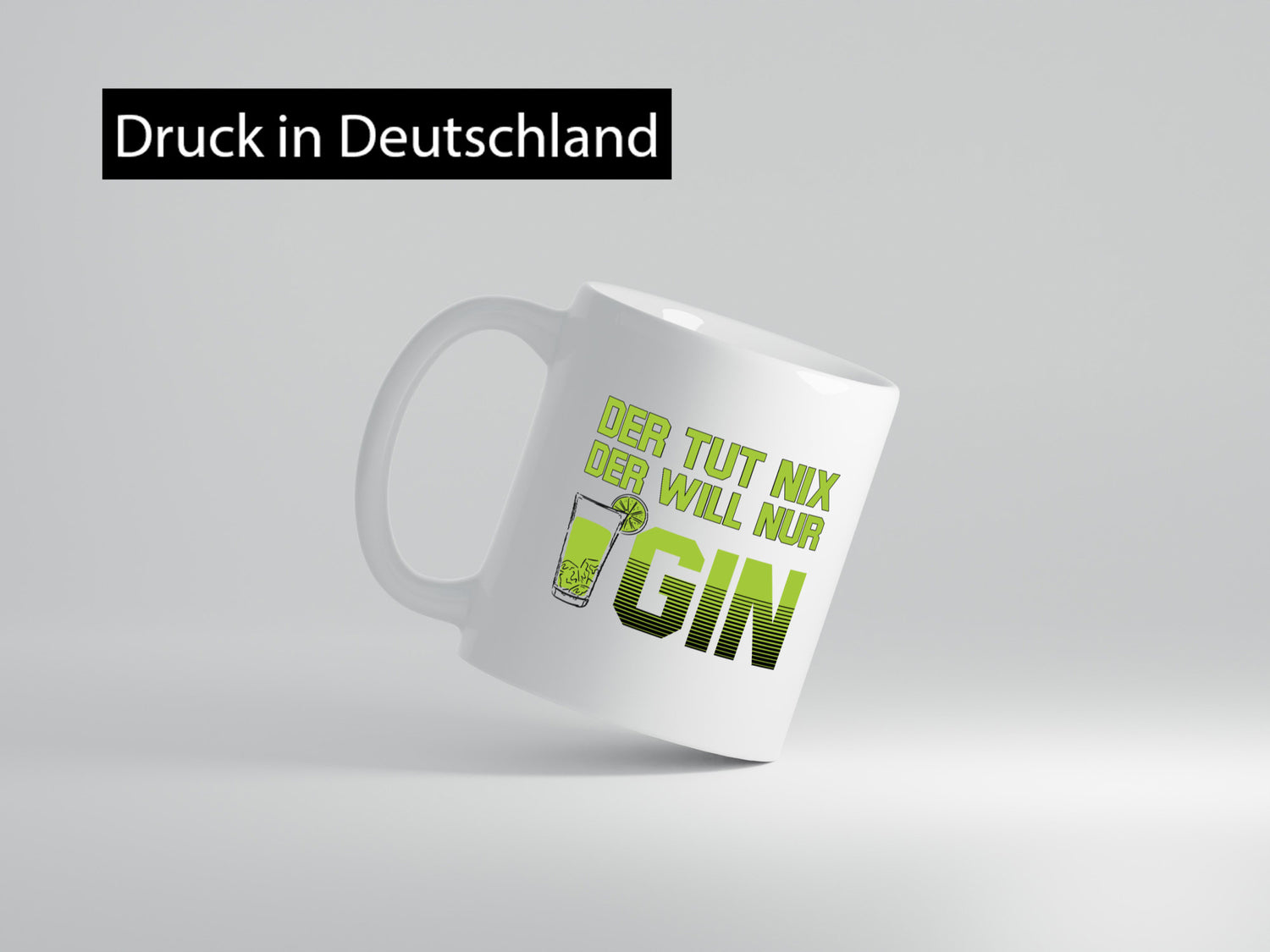 Tut nix, will nur Gin | Glas lustiger Spruch Geschenk Humor Geschenkidee Tasse