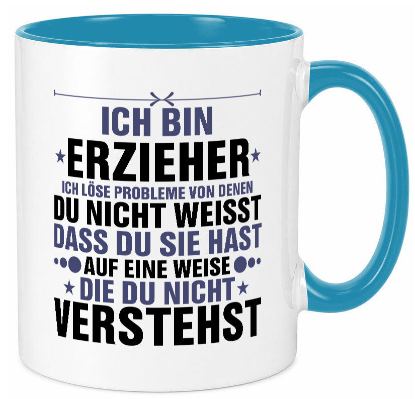 Löse Probleme: Erzieher | Pädagoge Schule v2 lustiger Spruch Geschenk Humor