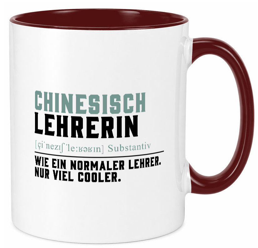 Chinesischlehrerin | Lehrer Unterricht Lieblingslehrerin Geschenk Humor Tasse