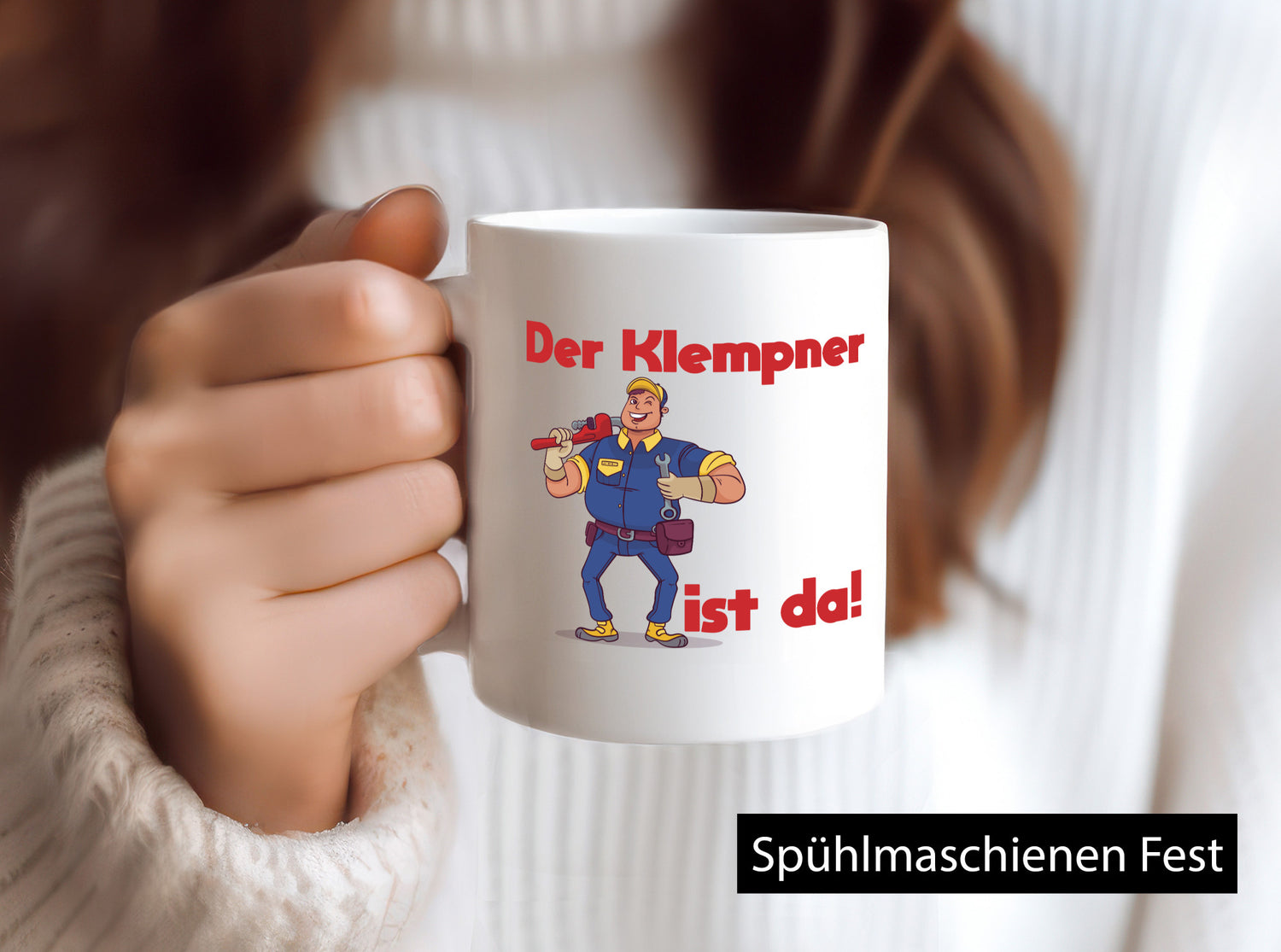 Der Klempner ist da | lustig Humor Geschenkidee Geschenk Tasse