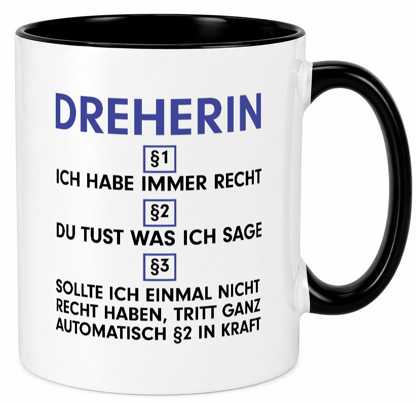 Ich habe immer Recht Dreherin | Fräser Dreher v2 lustig Humor Geschenkidee