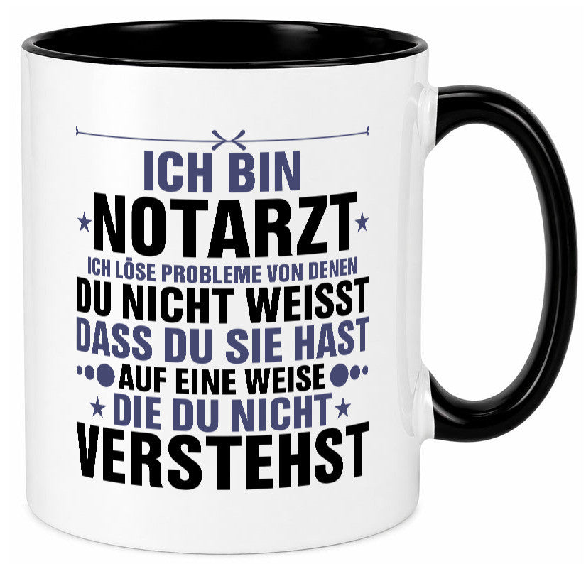 Löse Probleme: Notarzt | Arzt v2 Geschenkidee Humor Tasse