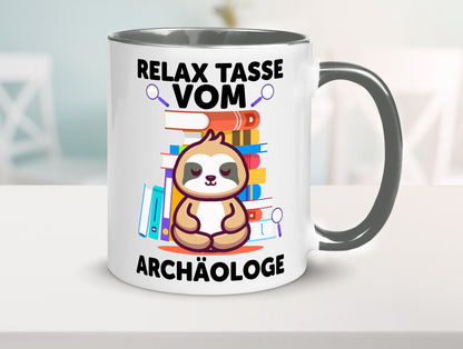Relax Tasse: Archäologe | Archäologie Forscher lustig Humor Geschenkidee