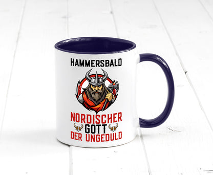 Hammersbald Nordischer Gott der ungeduld Humor Geschenkidee Tasse