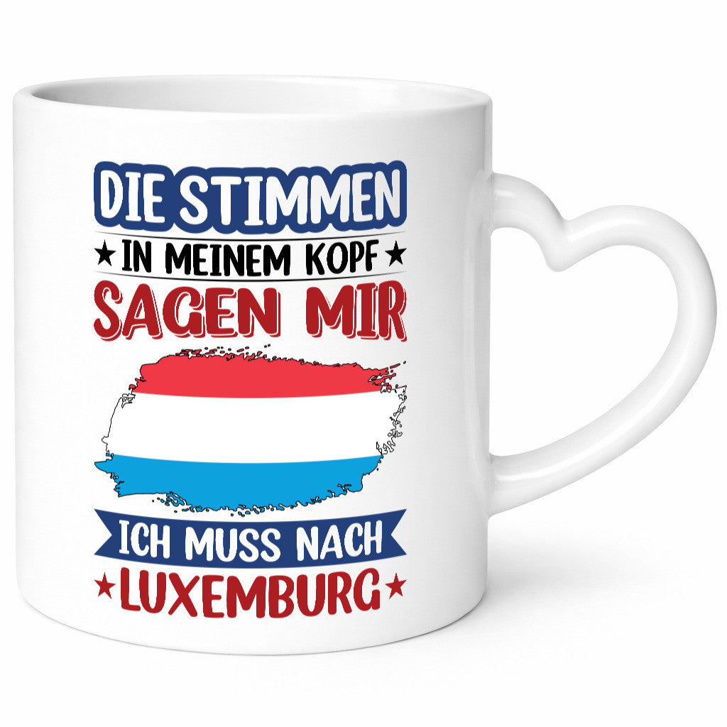 Luxemburg | Urlaub Stimmen in meinem Kopf Traumland lustig Humor Geschenkidee