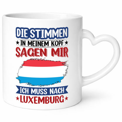Luxemburg | Urlaub Stimmen in meinem Kopf Traumland lustig Humor Geschenkidee