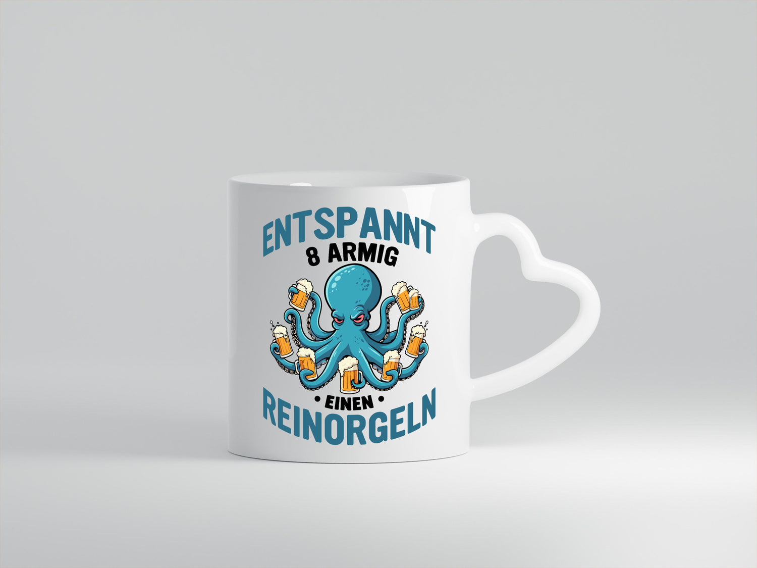 Entspannt 8 armig einen reinorgeln | Saufen Party v2 lustiger Spruch Geschenk