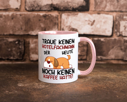 Traue keinem Hotelfachmann |Hotel lustig Humor Geschenkidee Geschenk Tasse