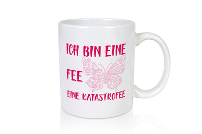 Ich bin eine Fee | Mädchen Tasse lustiges Statement Geschenk Humor Geschenkidee