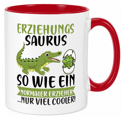 Erziehungsaurus | Kindergärtner Erzieherin Erzieher Humor Geschenkidee Tasse