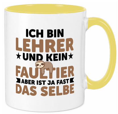 Ich bin kein Faultier: Lehrer | Schule Beruf Schüler Humor Arbeit Kollegen Büro
