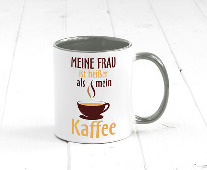 Meine Frau ist heißer als Kaffee | Ehe Partnerschaft Geschenk Humor