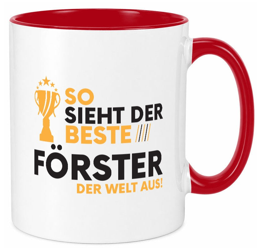 Der Weltbeste Förster | Forst Arbeit Geschenkidee Kollegen Büro Humor Tasse
