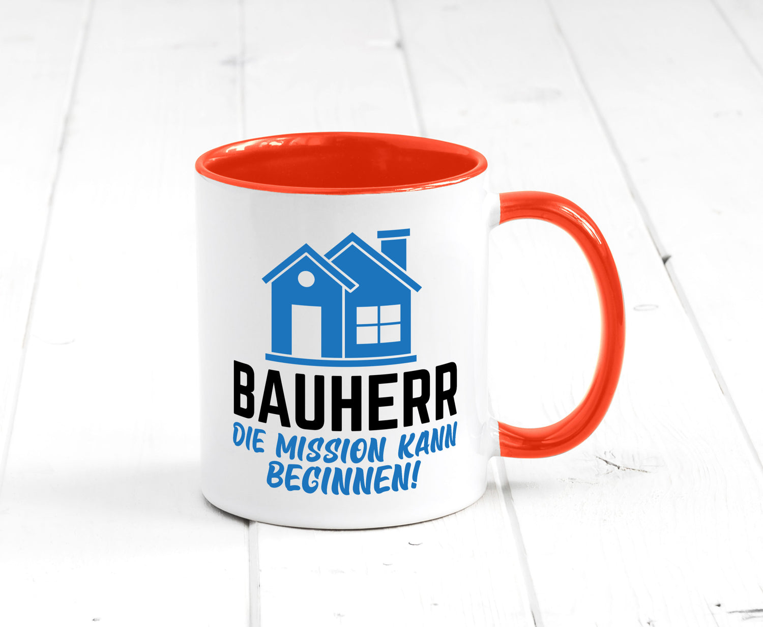 Bauherr | Die mission kann beginnen Bauherren lustiger Spruch Geschenk Humor