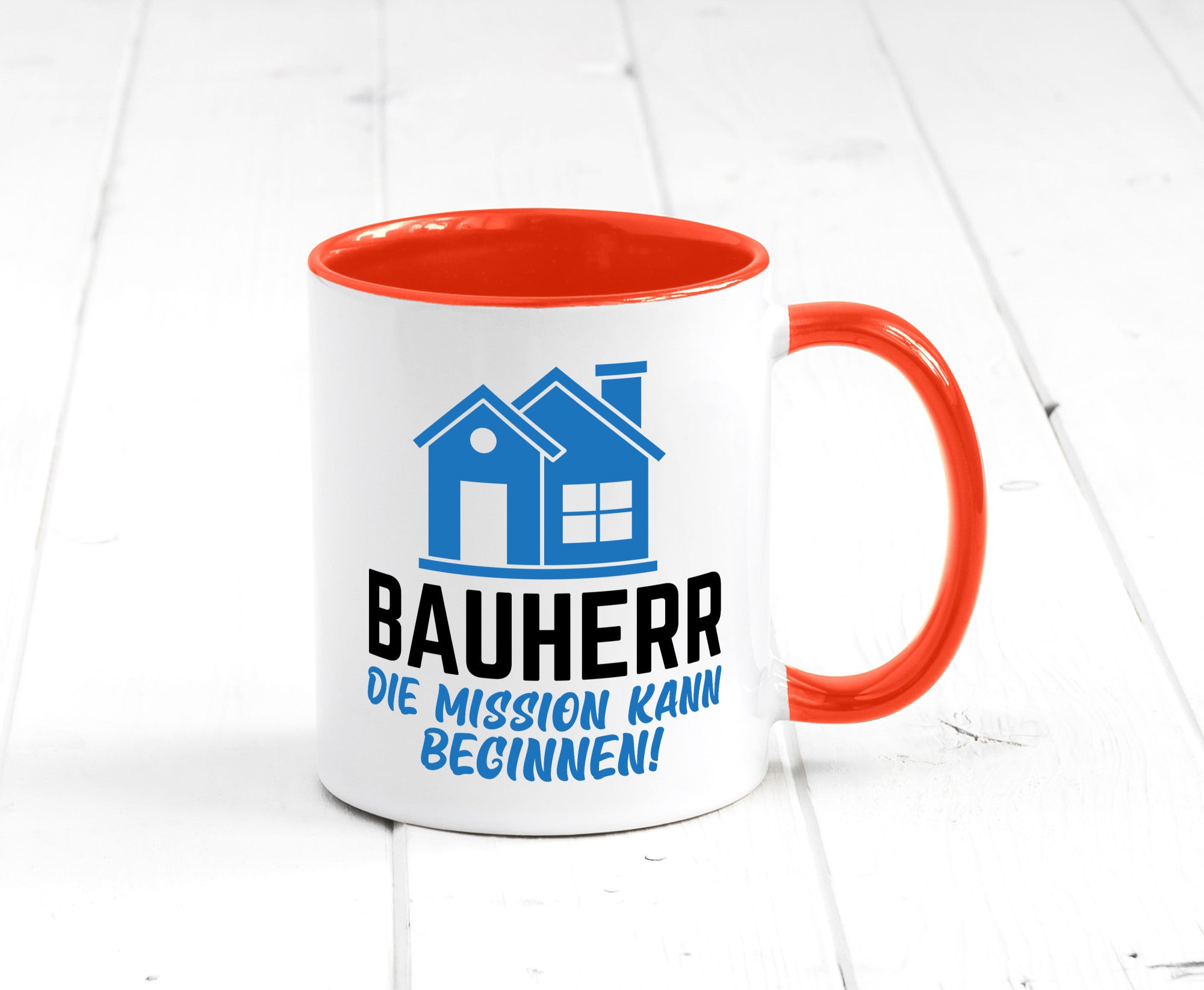 Bauherr | Die mission kann beginnen Bauherren lustiger Spruch Geschenk Humor