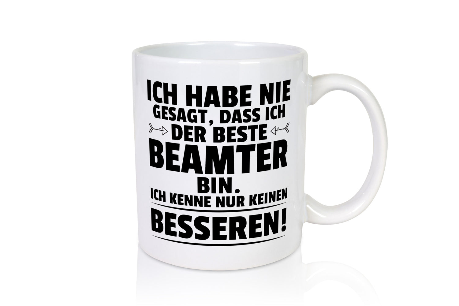 Der Beste Beamter | Verbeamtung öffentlicher Dienst lustiger Spruch Geschenk
