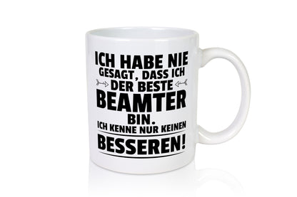 Der Beste Beamter | Verbeamtung öffentlicher Dienst lustiger Spruch Geschenk