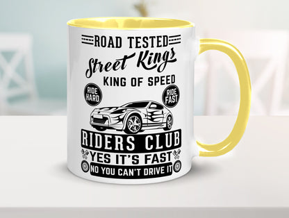 Street Kings Humor Geschenkidee Tasse