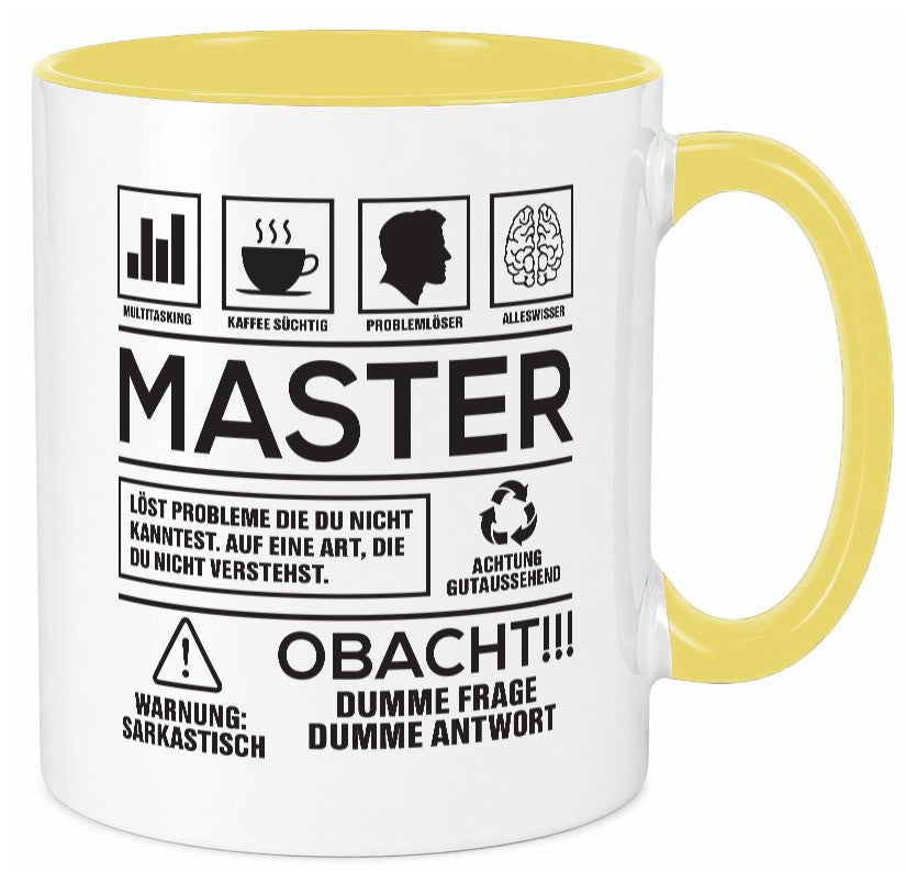 Achtung Probleme Master | Universität Student Humor Geschenkidee Tasse