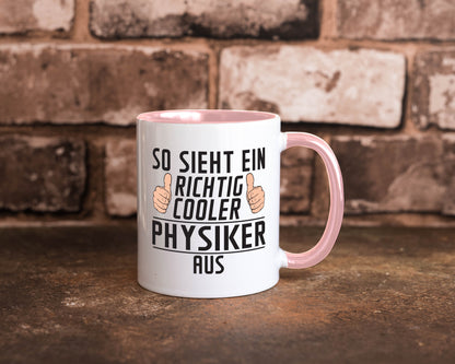Richtig Cooler Physiker | Physik Geschenkidee Humor Tasse