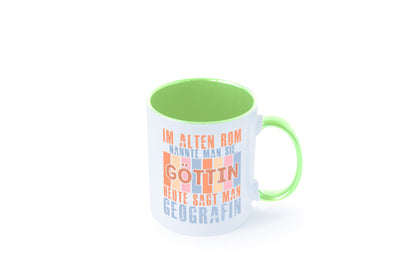 Heute sagt man: Geografin | Geografie lustig Humor Geschenkidee Geschenk Tasse