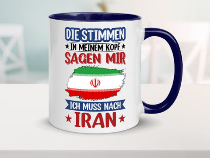 Iran | Urlaub Stimmen in meinem Kopf Traumland Humor Geschenkidee Tasse