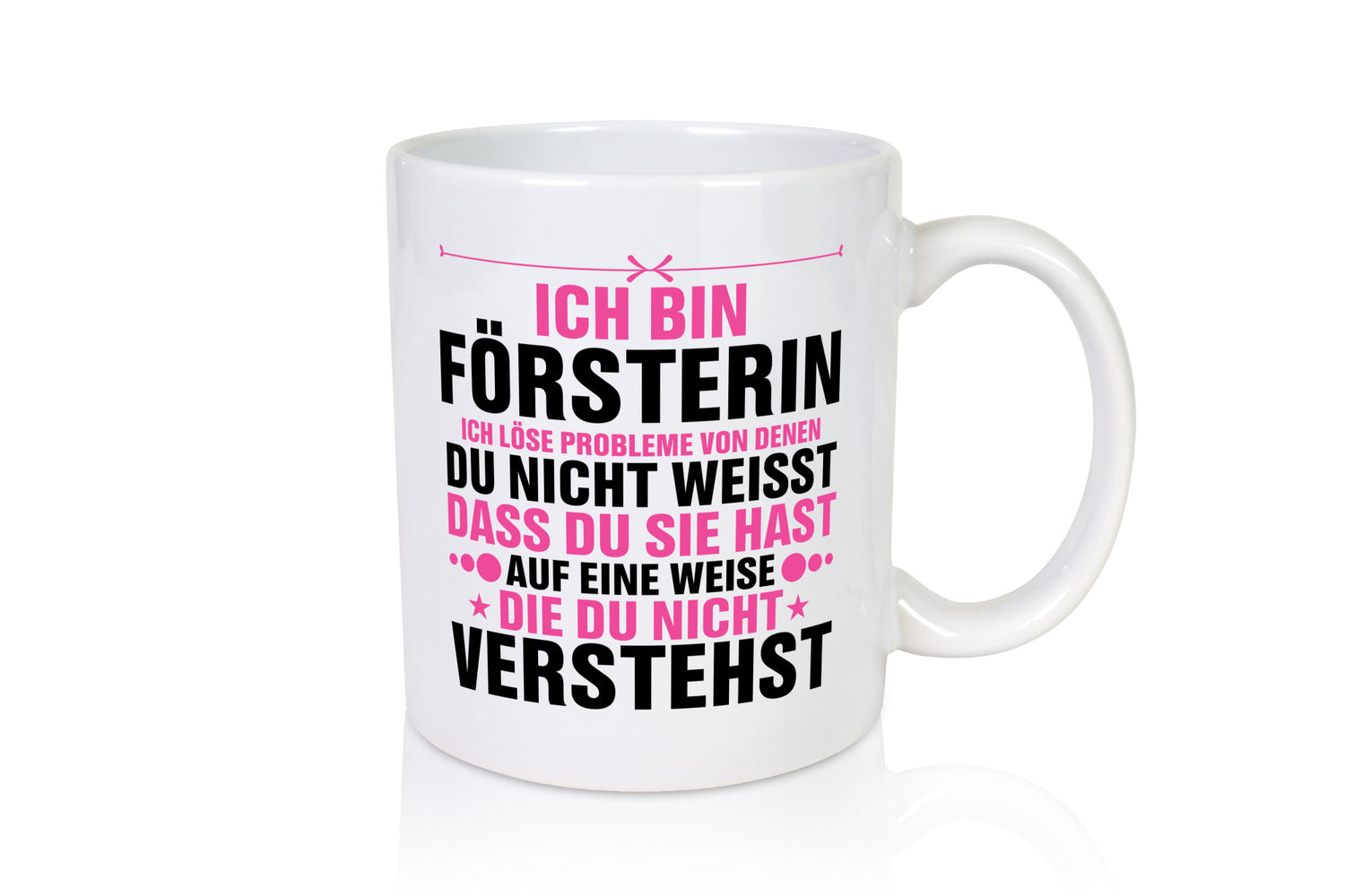 Löse Probleme: Försterin | Forst Arbeit lustiger Spruch Geschenk Kollegen Büro