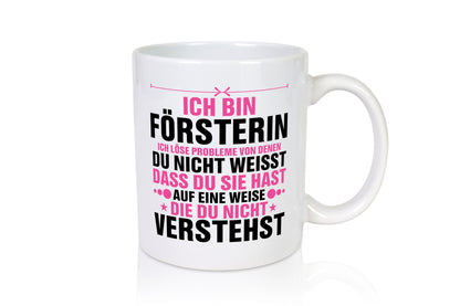 Löse Probleme: Försterin | Forst Arbeit lustiger Spruch Geschenk Kollegen Büro