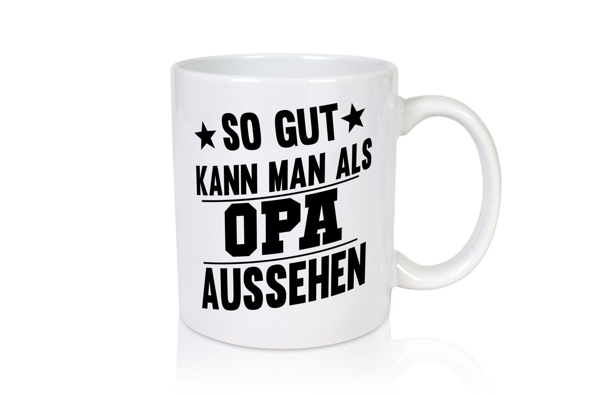 Als Opa gut aussehen | Sterne Humor Familie Geschenkidee Tasse