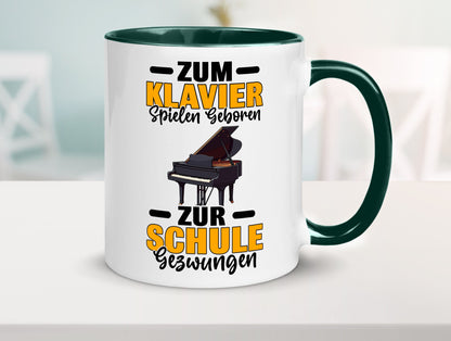 Zum Klavier spielen geboren zur Schule gezwungen v2 lustiger Spruch Geschenk
