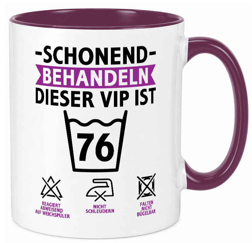 76 Geburtstag | schonend behandeln Jahre v2 Humor Geschenkidee Tasse