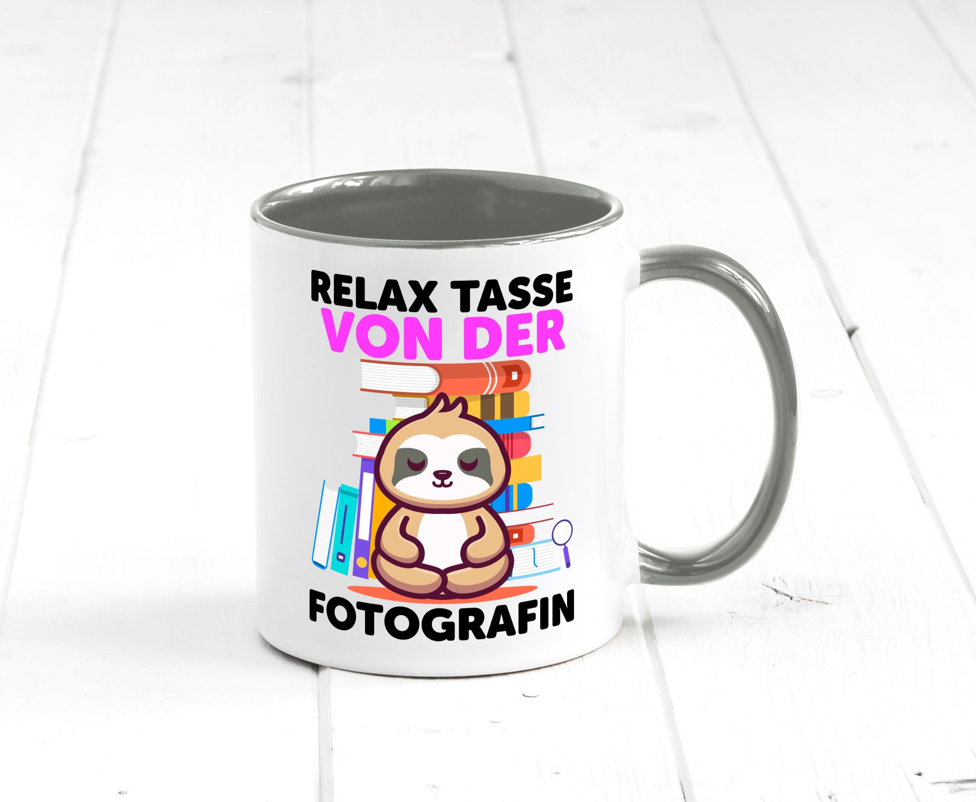 Relax Tasse: Fotografin | Fotografie Kamera Humor Geschenkidee Tasse