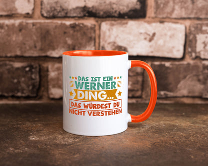 Das ist ein Werner ding würdest du nicht verstehen v2 lustig Humor Geschenkidee