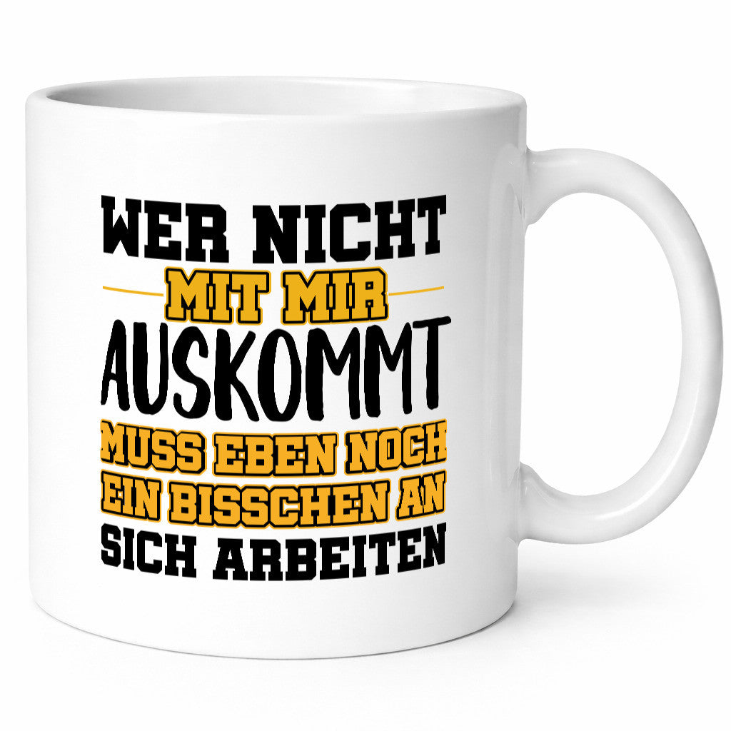 An sich Arbeiten Humor Arbeit Kollegen Büro Geschenkidee Tasse