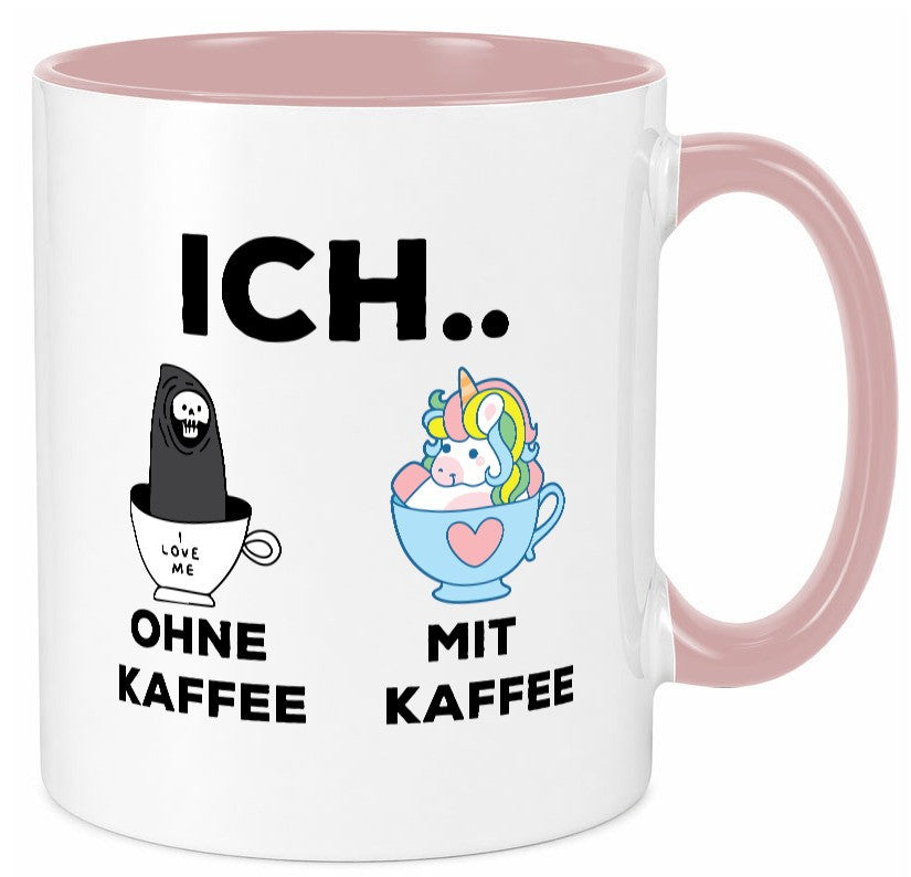 Ich Ohne Kaffee mit | Einhorn lustig Humor Geschenkidee Geschenk Tasse