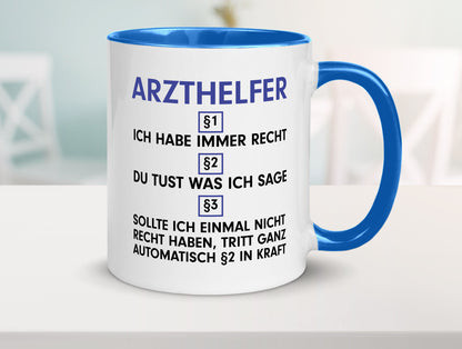 Ich habe immer Recht Arzthelfer | Fachangestellter Medizin Geschenkidee Humor