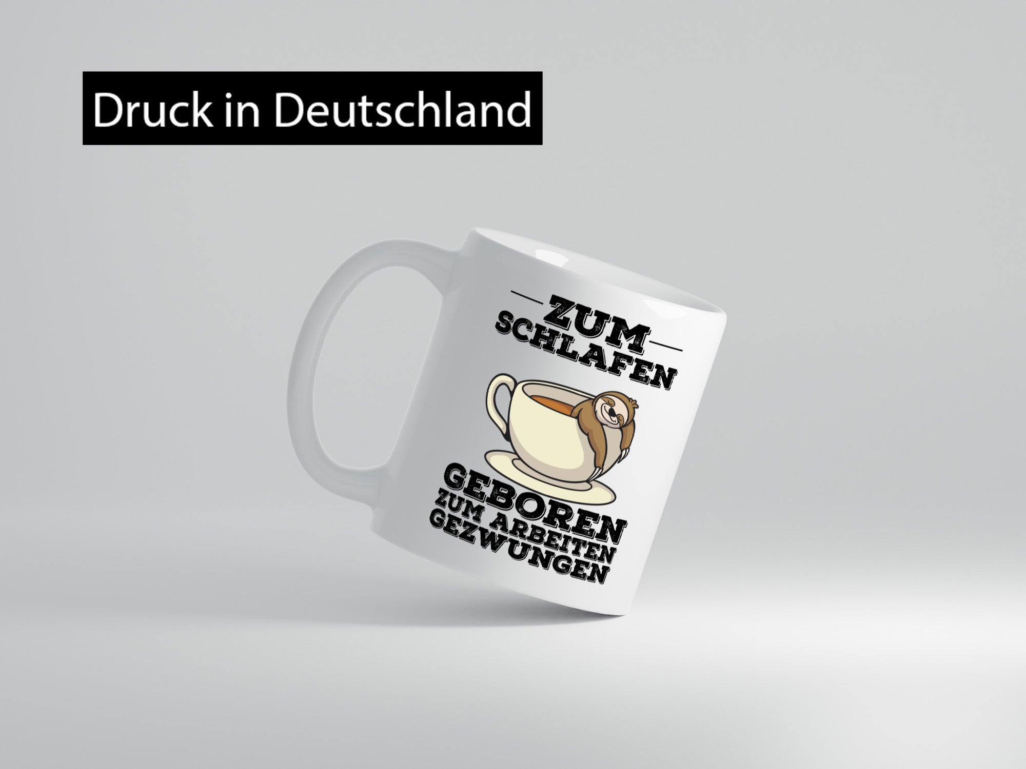 Zum Schlafen geboren lustig Humor Geschenkidee Geschenk Tasse