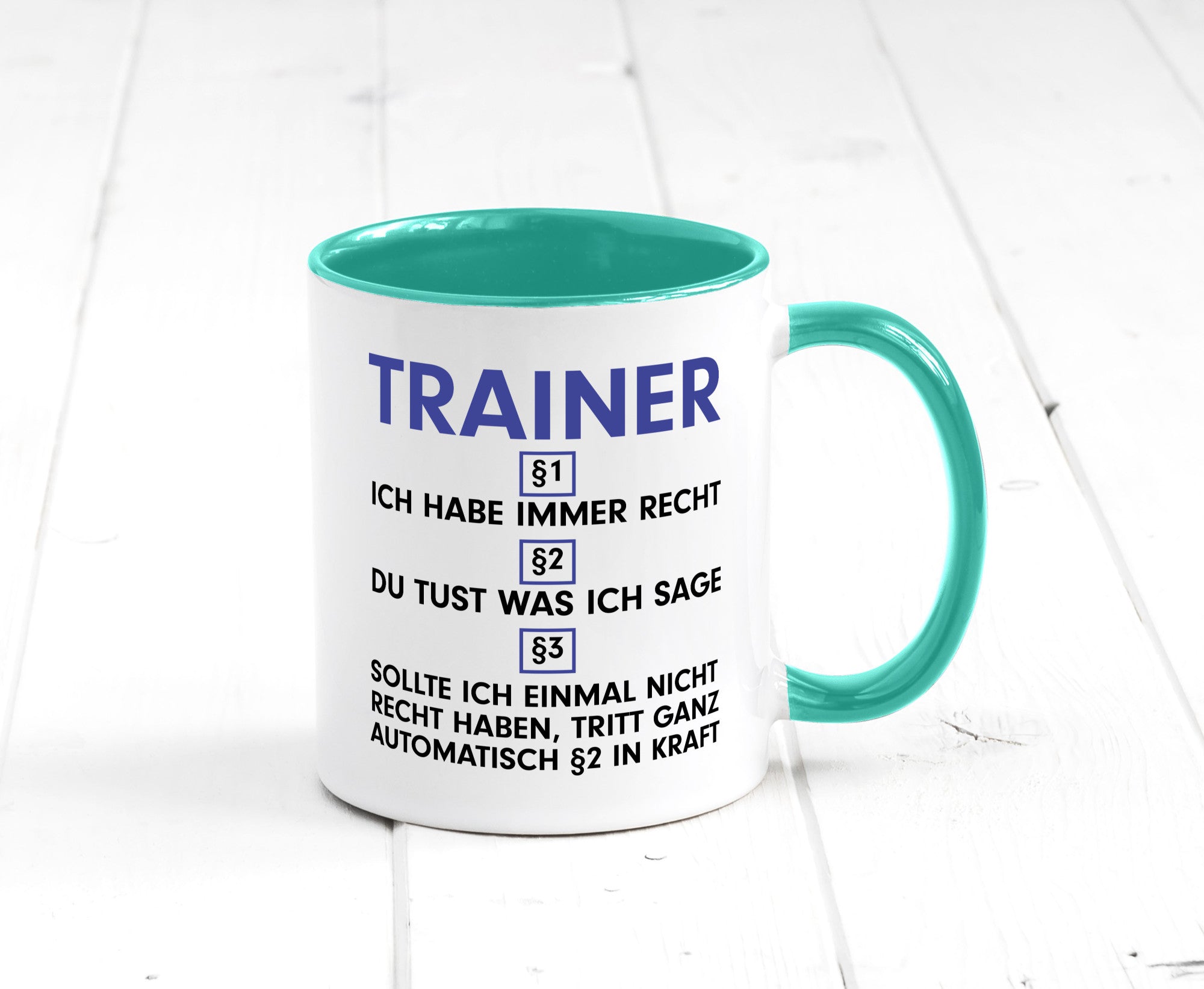 Ich habe immer Recht Trainer | Verein Sport v2 lustig Humor Geschenkidee