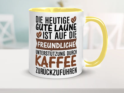 Unterstützung durch Kaffee | Kaffeliebhaber gute Laune Geschenk Humor