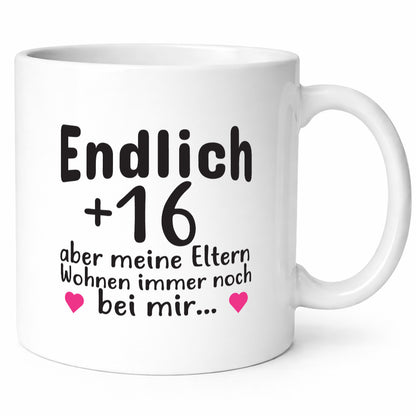 Endlich 16 | Geburtstag Tasse Spruch Mädchen Geschenkidee Humor