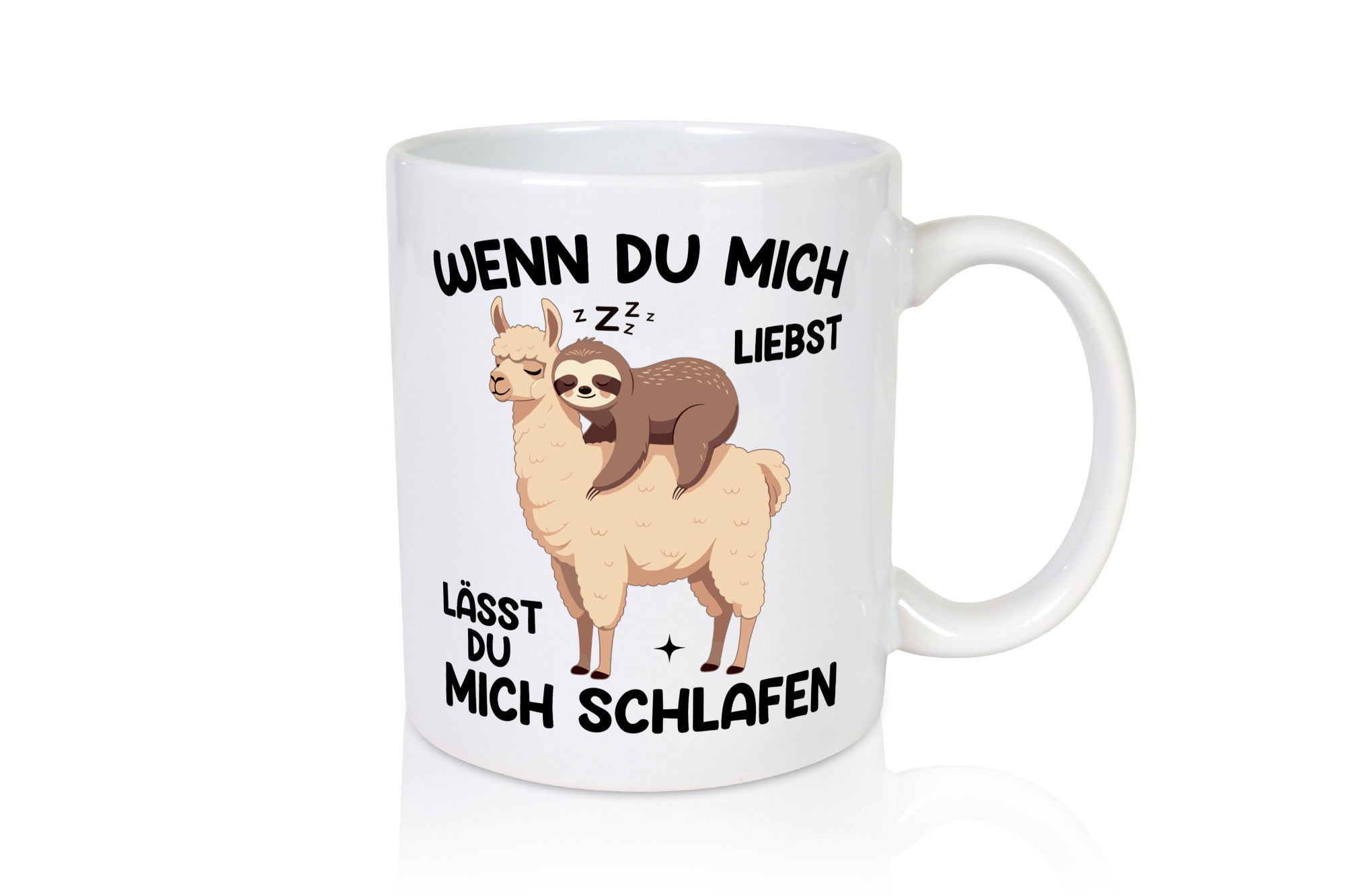 Wenn du mich liebst lässt Schlafen | Lama Geschenkidee Humor Tasse
