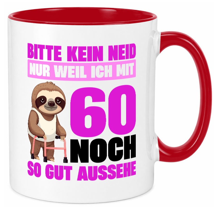 60. Geburtstag | Bitte kein neid Faultier 60 Jahre v2 Geschenk Geschenkidee Tasse