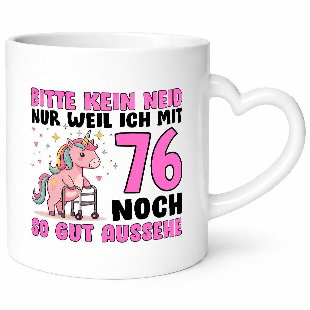 76. Geburtstag | 76 Jahre Mit noch so gut aussehen Geschenk Geschenkidee
