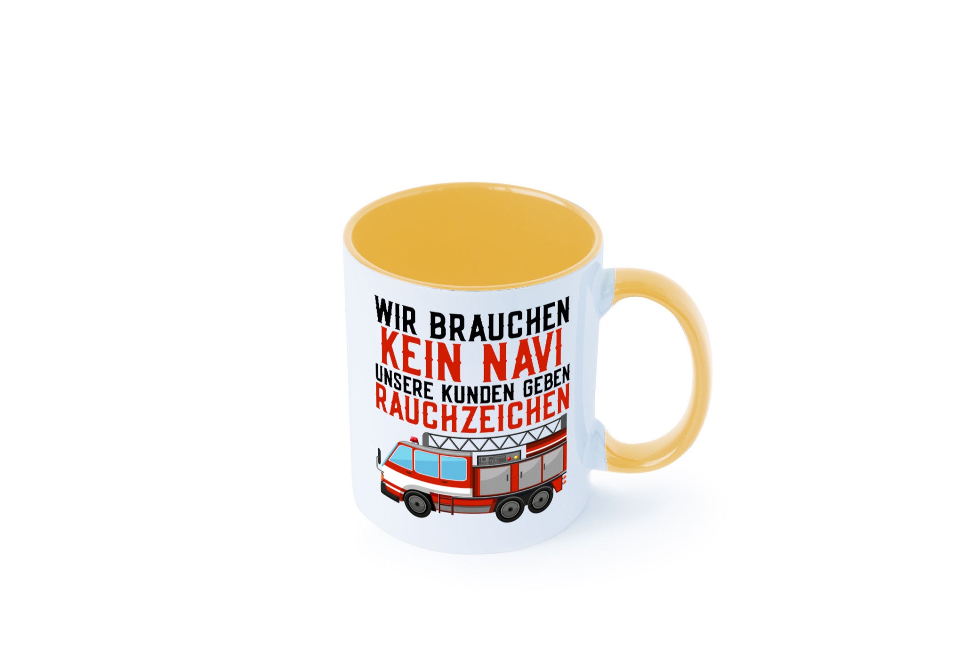Wir brauchen kein Navi | Feuerwehr Brand Rauchzeichen Geschenkidee Humor Tasse