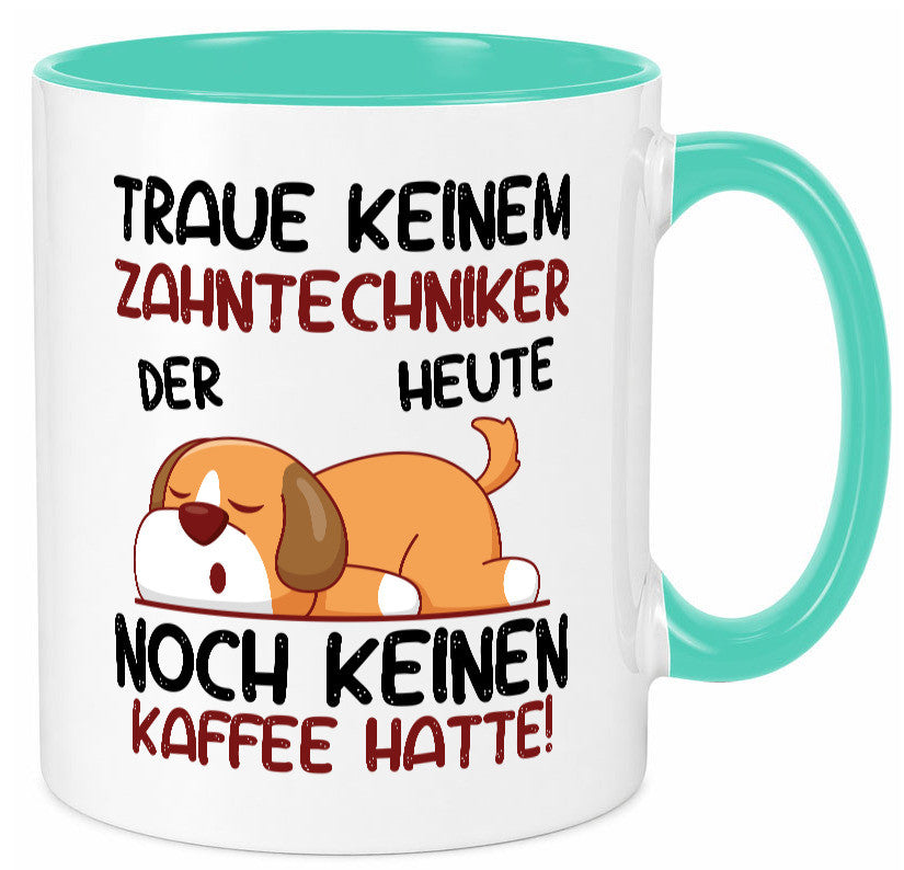 Traue keinem Zahntechniker | Zahnmedizin lustig Humor Geschenkidee Geschenk